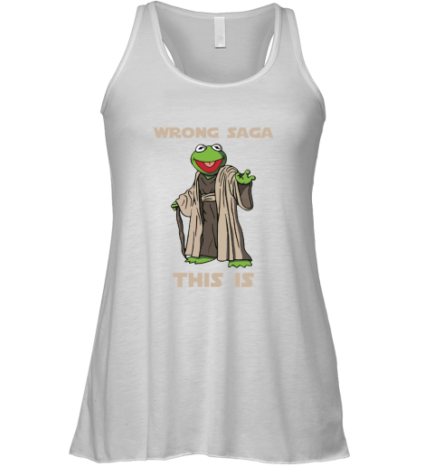 Star Wars Yoda Kermit The Frog Wrong Saga This Is Racerback Tank