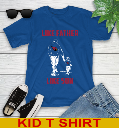 Arizona Cardinals NFL Football Like Father Like Son Sports Youth T-Shirt 10