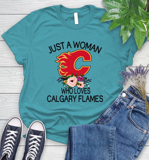 NHL Just A Woman Who Loves Calgary Flames Hockey Sports Women's T-Shirt 11