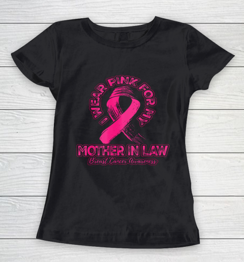 I Wear Pink for my Mother in Law Women's T-Shirt