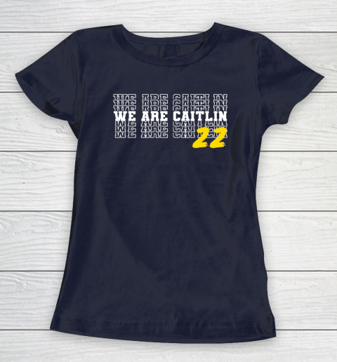 We Are Caitlin Clark Women's T-Shirt 2