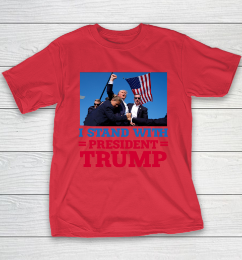 Trump Shot Shirt I Stand With President Trump Youth T-Shirt 7