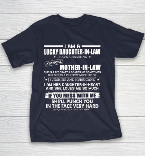 Lucky Daughter In Law Have A Freaking Awesome Mother In Law Youth T-Shirt 2