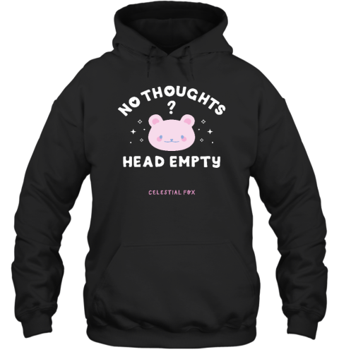No Thoughts Head Empty Celestial Fox Hoodie