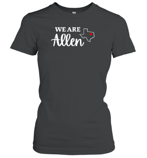 Allen Mall Shooting We Are Allen Women's T