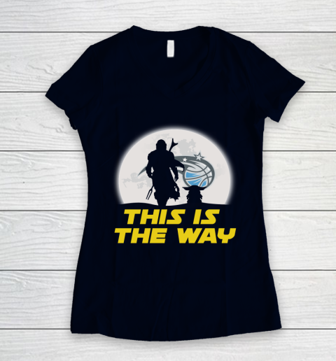 Orlando Magic NBA Basketball Star Wars Yoda And Mandalorian This Is The Way Women's V-Neck T-Shirt 2