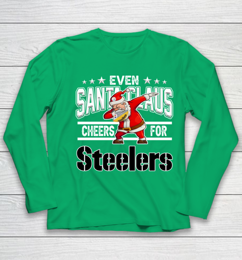 Pittsburgh Steelers Even Santa Claus Cheers For Christmas NFL Youth Long Sleeve 4