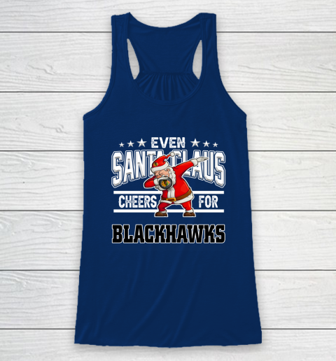 Chicago Blackhawks Even Santa Claus Cheers For Christmas NHL Racerback Tank 6