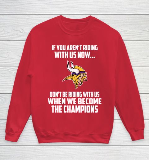 NFL Minnesota Vikings Football We Become The Champions Youth Sweatshirt 7