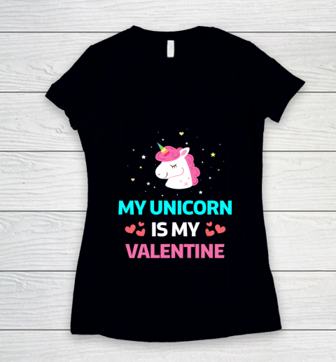 Funny Valentines Day Shirt Unicorn Is My Valentine Women's V-Neck T-Shirt