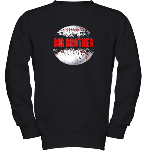 Baseball Softball Lover Ball Big Brother Shirt Father's Day Youth Sweatshirt