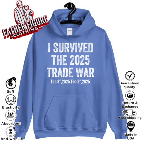 zkqo i survived the 2025 trade war feb 3rd 2025 hoodie 23 front royal