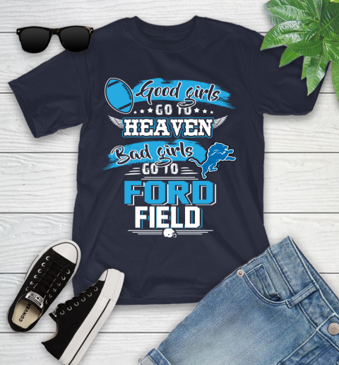 Detroit Lions NFL Bad Girls Go To Ford Field Shirt Youth T-Shirt 2