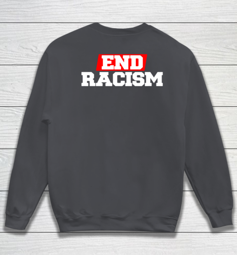 NFL End Racism Print In Front And Back Sweatshirt 12