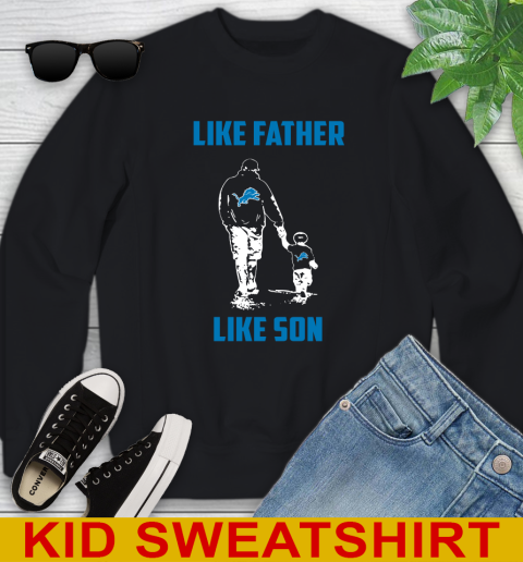 Detroit Lions NFL Football Like Father Like Son Sports Youth Sweatshirt