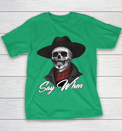 Say When Youth T-Shirt 3
