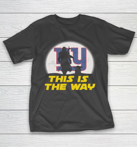 New York Giants NFL Football Star Wars Yoda And Mandalorian This Is The Way T-Shirt