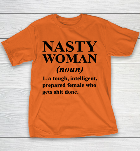 Nasty Woman Noun black Youth T-Shirt 3