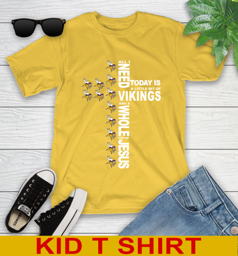 NFL All I Need Today Is A Little Bit Of Minnesota Vikings Cross Shirt Youth T-Shirt 9