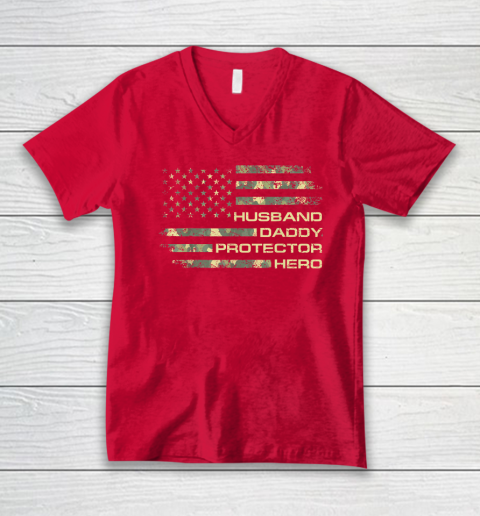 Husband Daddy Protector Hero Shirt Fathers Day American Flag V-Neck T-Shirt 5