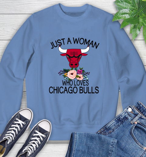 NBA Just A Woman Who Loves Chicago Bulls Basketball Sports Sweatshirt 8