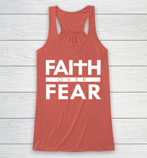 Faith Over Fear Bible Scripture Verse Christian Quote Racerback Tank 3