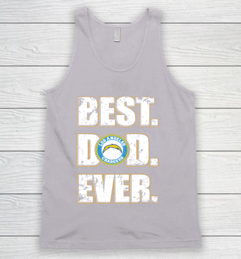 NFL Los Angeles Chargers Football Best Dad Ever Family Shirt Tank Top 3