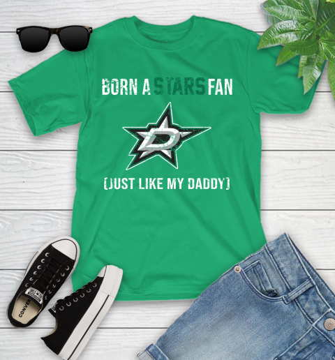 NHL Dallas Stars Hockey Loyal Fan Just Like My Daddy Shirt Youth T-Shirt 7