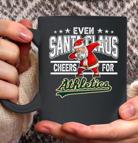 Oakland Athletics Even Santa Claus Cheers For Christmas MLB Ceramic Mug 11oz 2