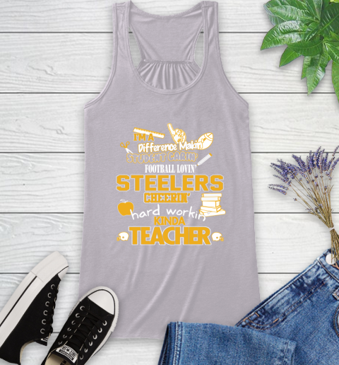 Pittsburgh Steelers NFL I'm A Difference Making Student Caring Football Loving Kinda Teacher Racerback Tank 4