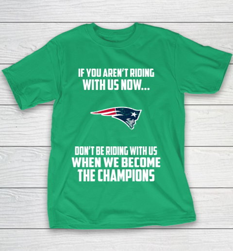 NFL New England Patriots Football We Become The Champions Youth T-Shirt 3