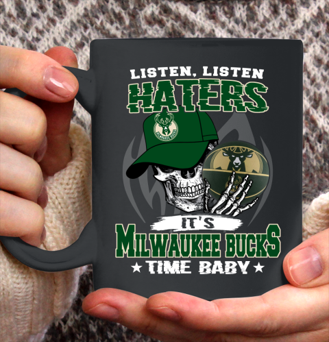 Listen Haters It is BUCKS Time Baby NBA Ceramic Mug 11oz 2