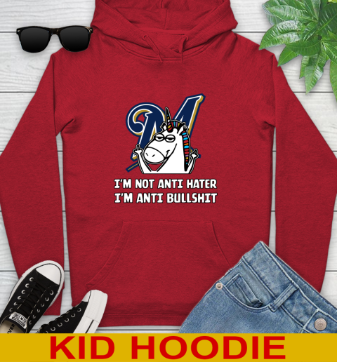 Milwaukee Brewers MLB Baseball Unicorn I'm Not Anti Hater I'm Anti Bullshit Youth Hoodie 11