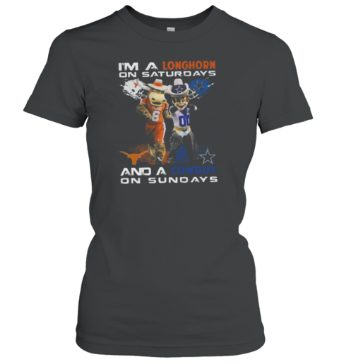 I'm A Longhorn On Saturdays And A Cowboy On Sundays Women's T-Shirt