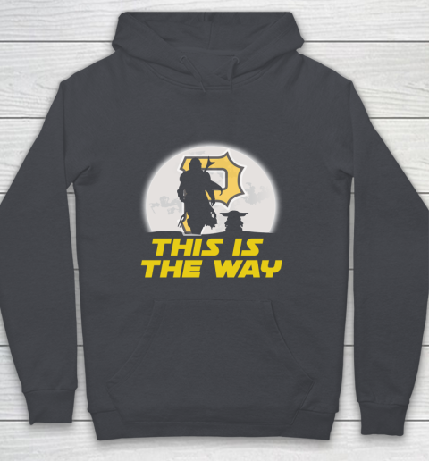 Pittsburgh Pirates MLB Baseball Star Wars Yoda And Mandalorian This Is The Way Youth Hoodie 5