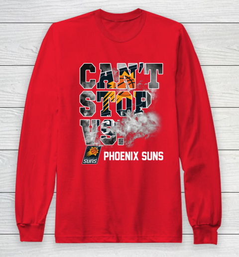 NBA Phoenix Suns Basketball Can't Stop Vs Long Sleeve T-Shirt 7