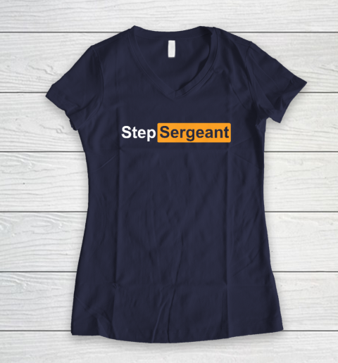 Step Sergeant Women's V-Neck T-Shirt 7