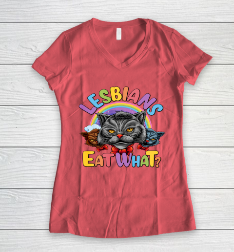 Lesbians Eat What Mug Pussy Cat Funny LGBT Pride Women's V-Neck T-Shirt 4
