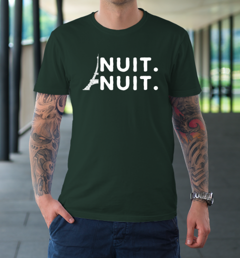 Nuit Nuit Shirt Night Night French Words Paris Tower Tour Eiffel T-Shirt 3