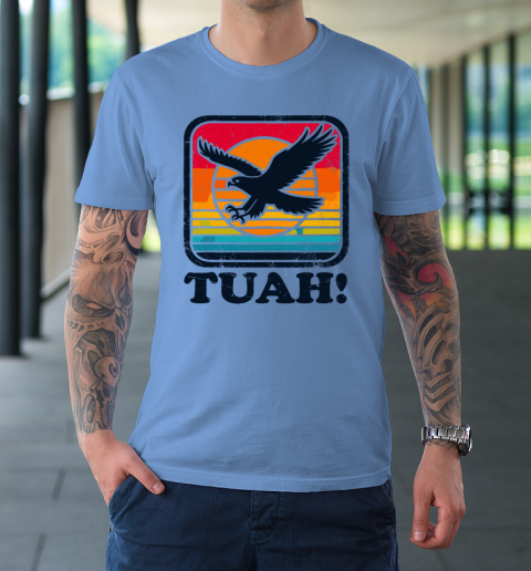 Funny Hawk Tuah Tush Camping Hiking Sarcastic T-Shirt 7