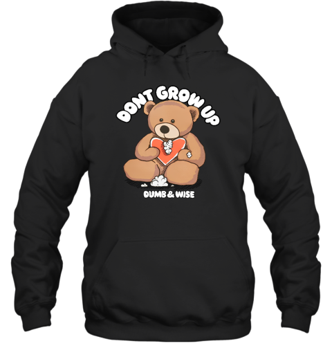 Shopxplr Don't Grow Up Dumb Hoodie