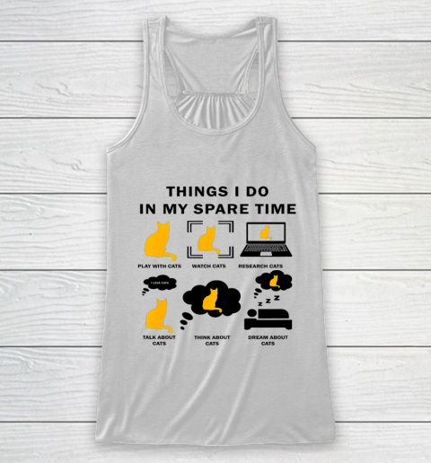 Things I Do In My Spare Time Play With Cats Racerback Tank