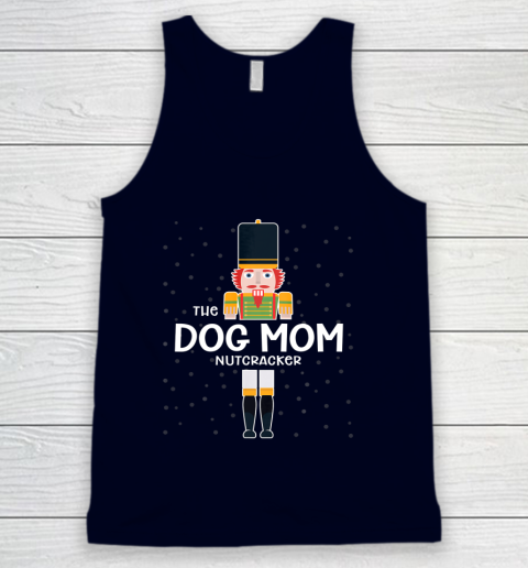 Dog Mom Nutcracker Family Matching Funny Gift Pajama Tank Top 2