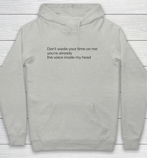 Don't Waste Your Time On Me  Blink182 Miss You Lyrics Youth Hoodie