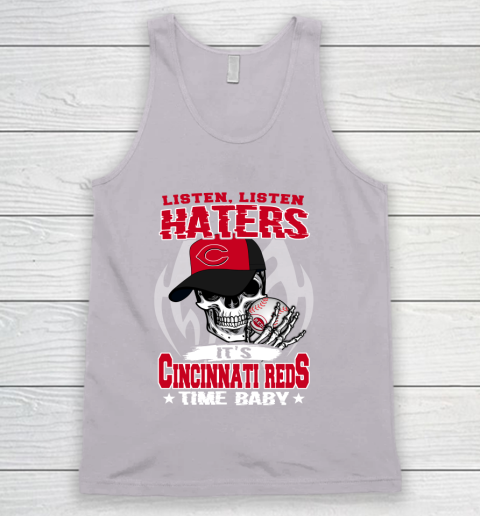 Listen Haters It is REDS Time Baby MLB Tank Top 3