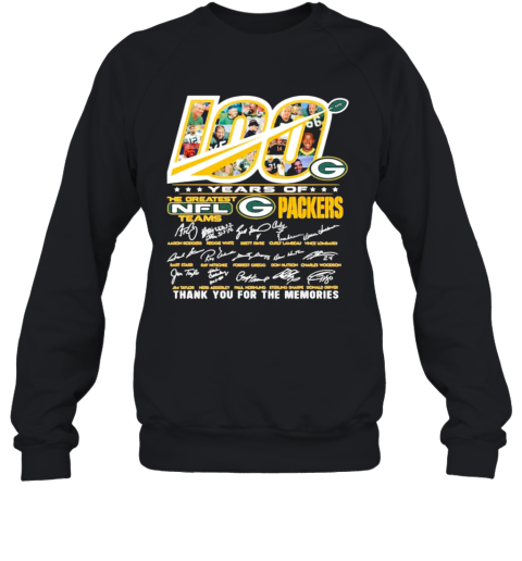 100 Years Of The Greatest Nfl Teams Packers Thank You For The Memories Signature Sweatshirt