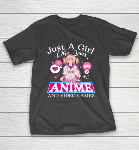 Just A Girl Who Loves Anime And Video Games Gift Character T-Shirt
