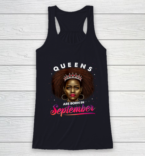 Queens Born September Shirt Black Girl Virgo Libra Birthday Racerback Tank 7