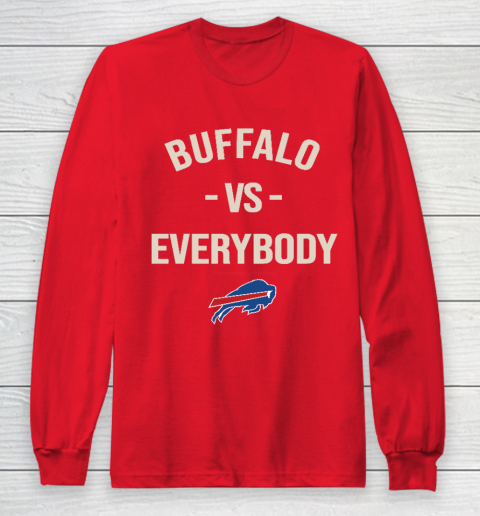 Buffalo Bills Vs Everybody Long Sleeve T-Shirt 7