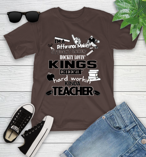Los Angeles Kings NHL I'm A Difference Making Student Caring Hockey Loving Kinda Teacher Youth T-Shirt 7